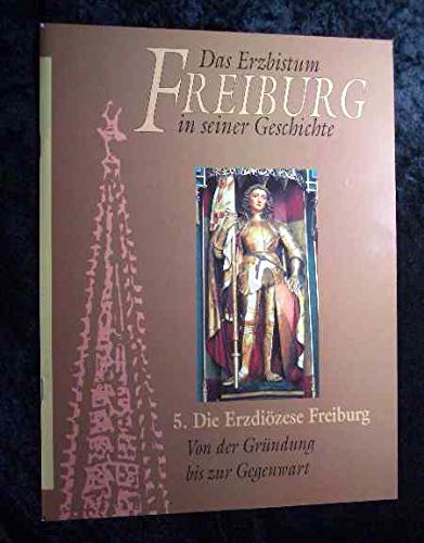 Das Erzbistum Freiburg in seiner Geschichte Books