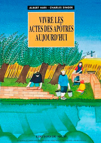 Vivre les Actes des apôtres aujourd'hui book