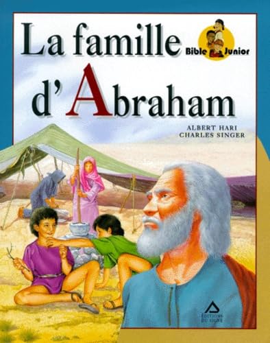 LA FAMILLE D'ABRAHAM-T2-FRANCAIS Religion & Esotericism
