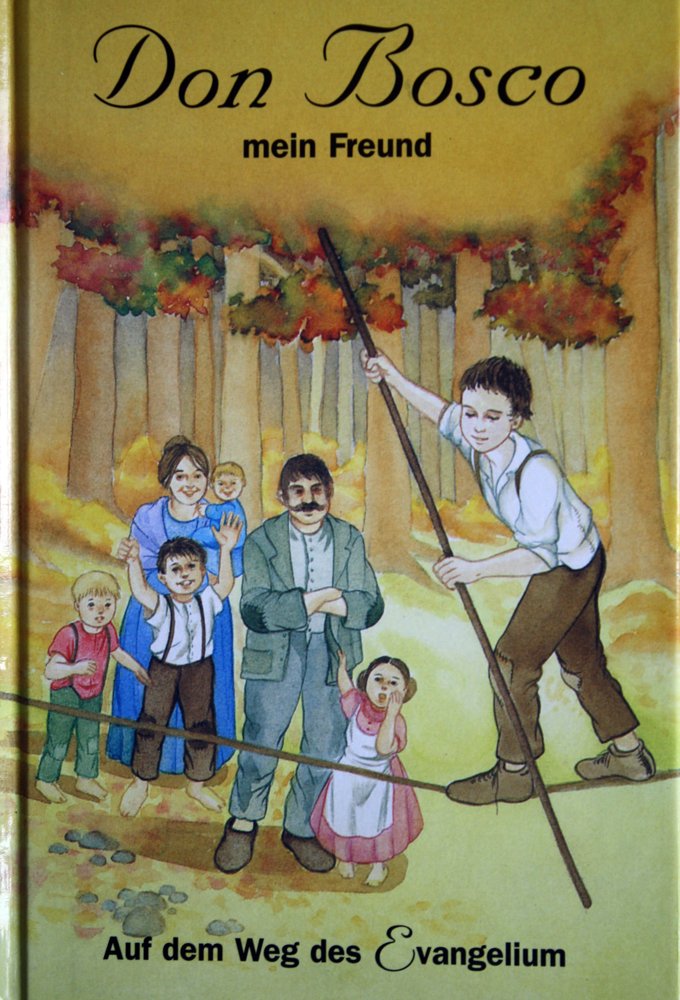 Don Bosco mein Freund Religion & Esotericism