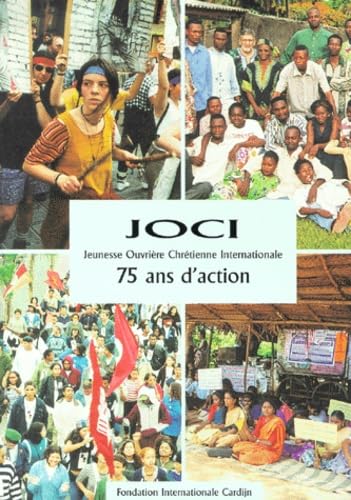Jeunesse ouvrière chrétienne internationale : 75 ans d'action Books