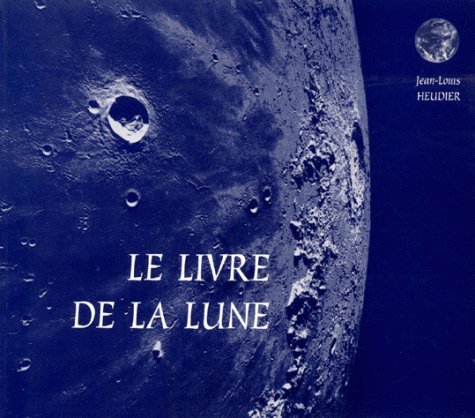 Le livre de la Lune Natural Sciences