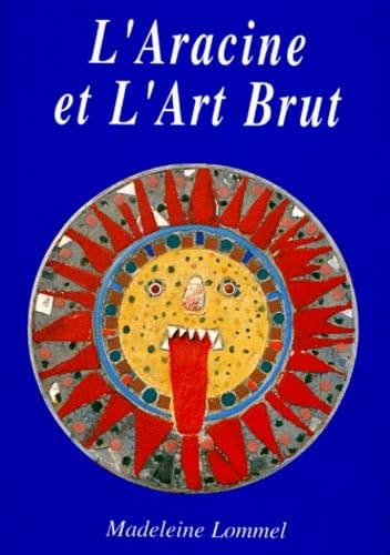 L'Aracine et l'art brut Books