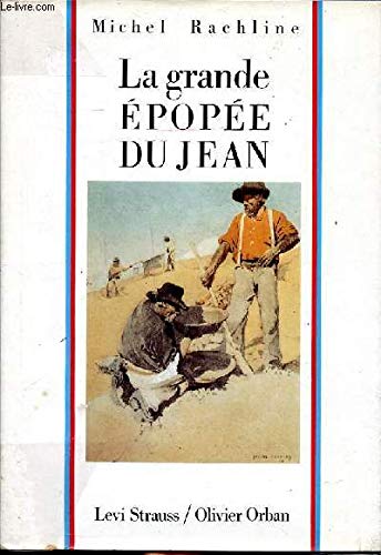 La grande épopée du jean (.) Books