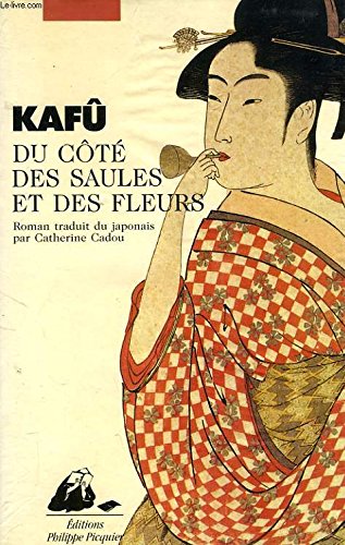 Du côté des saules et des fleurs book