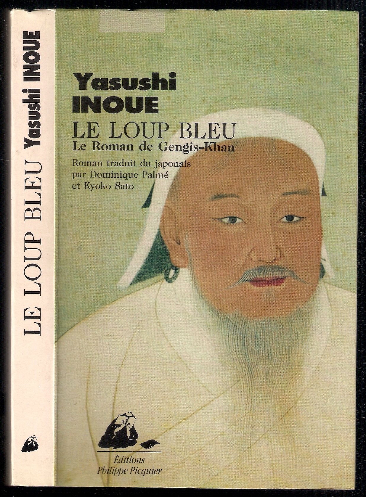Le Loup bleu : le roman de Gengis Khan book