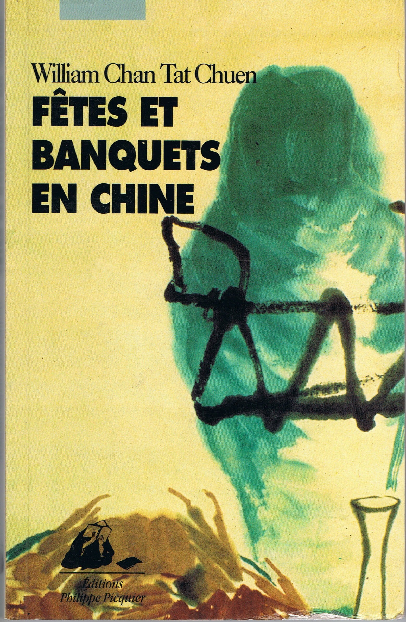 Fêtes et banquets en Chine book