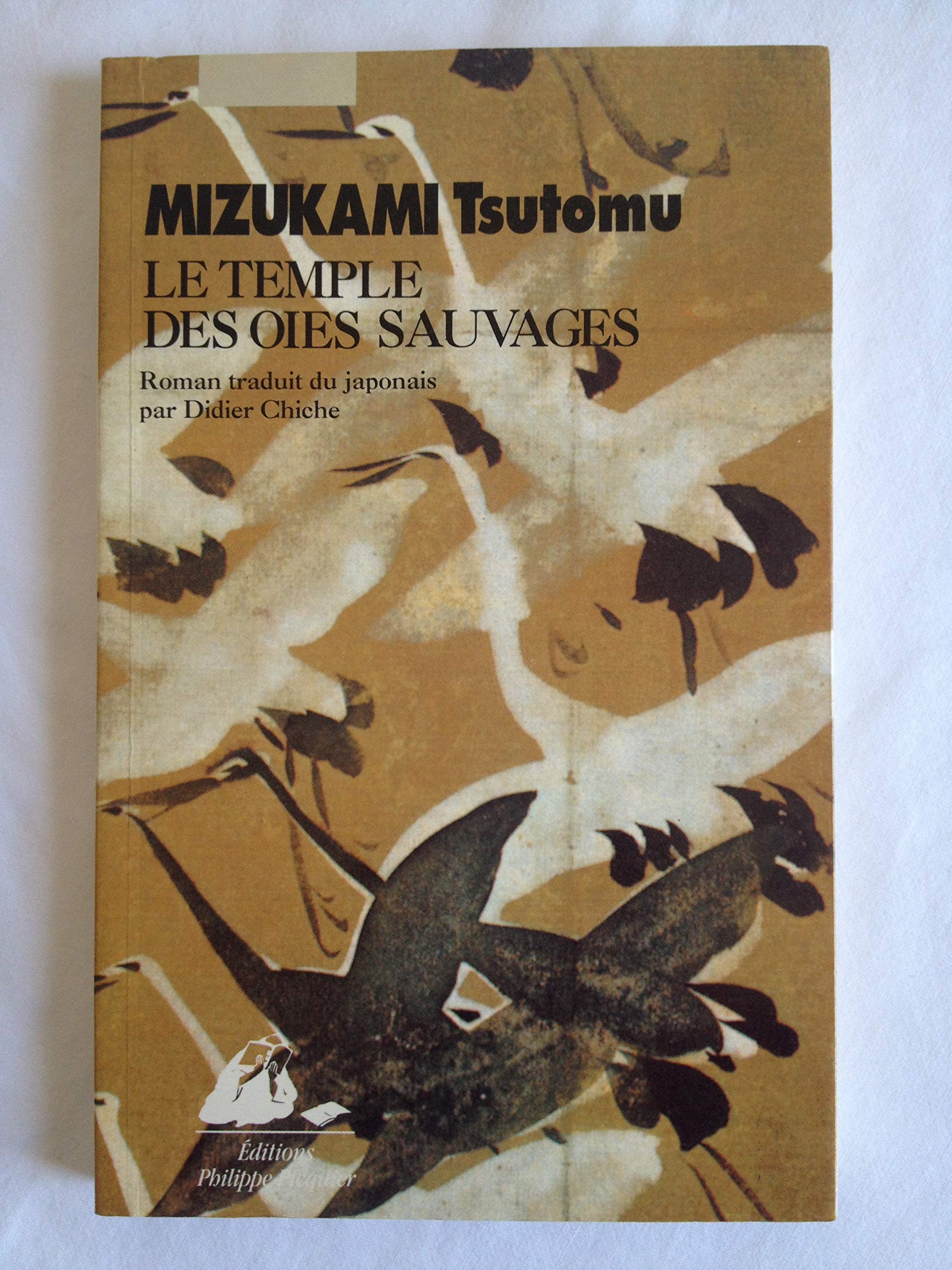 Le temple des oies sauvages Books