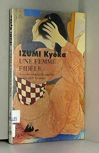 Une femme fidèle : récits book