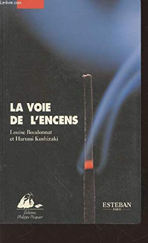 La voie de l'encens book