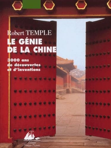 Le Genie De La Chine. 3000 Ans De Decouvertes Et D'Inventions Books
