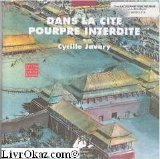 Dans la cité pourpre interdite : promenade yin-yang Social Sciences