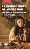 Une enquête du mandarin Tân. La poudre noire de maître Hou Books