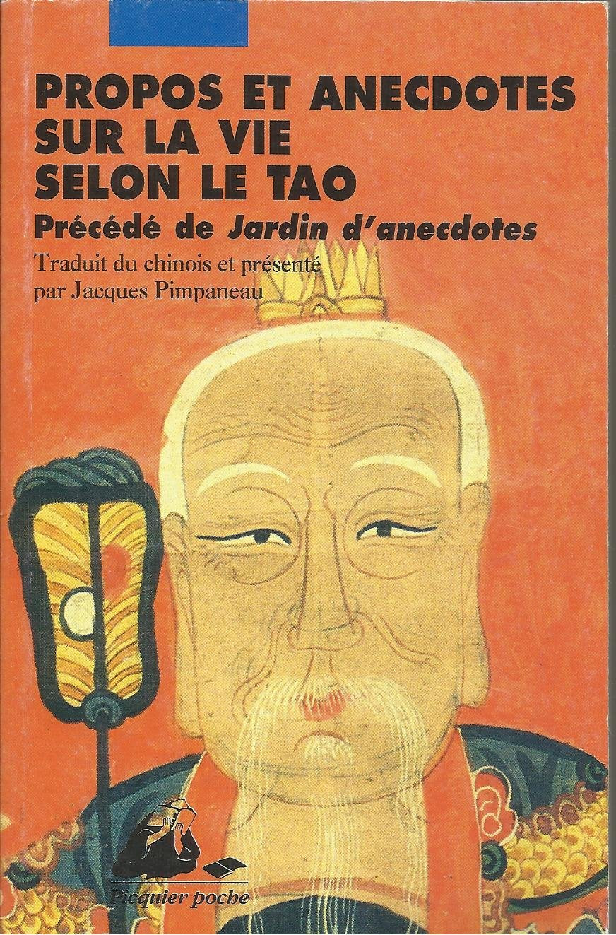 Propos et anecdotes sur la vie selon le Tao book