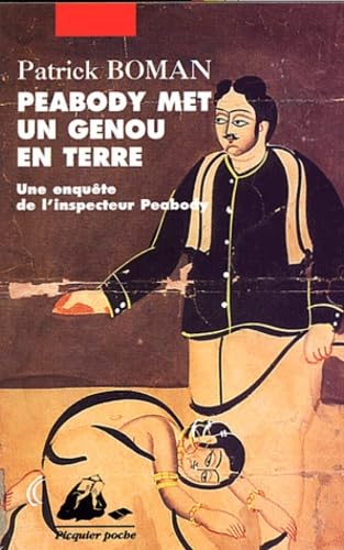 Une enquête de l'inspecteur Peabody. Peabody met un genou en terre Contemporary literature