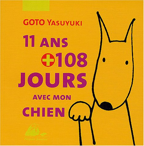 11 ans et 108 jours avec mon chien Novels & Short Stories