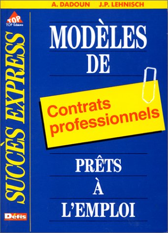 Modèles de contrats professionnels prêts à l'emploi Books