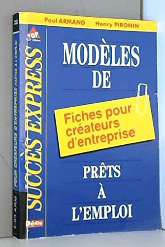 Modeles de fiches pour createurs d'entreprise, prets a l'emploi book