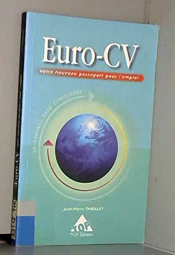 Euro-CV: Votre nouveau passeport pour l'emploi book