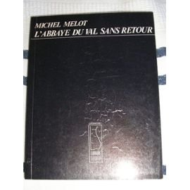 L'abbaye du val-sans-retour : roman book
