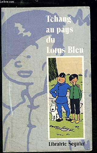 Tchang au pays du "lotus bleu" Books