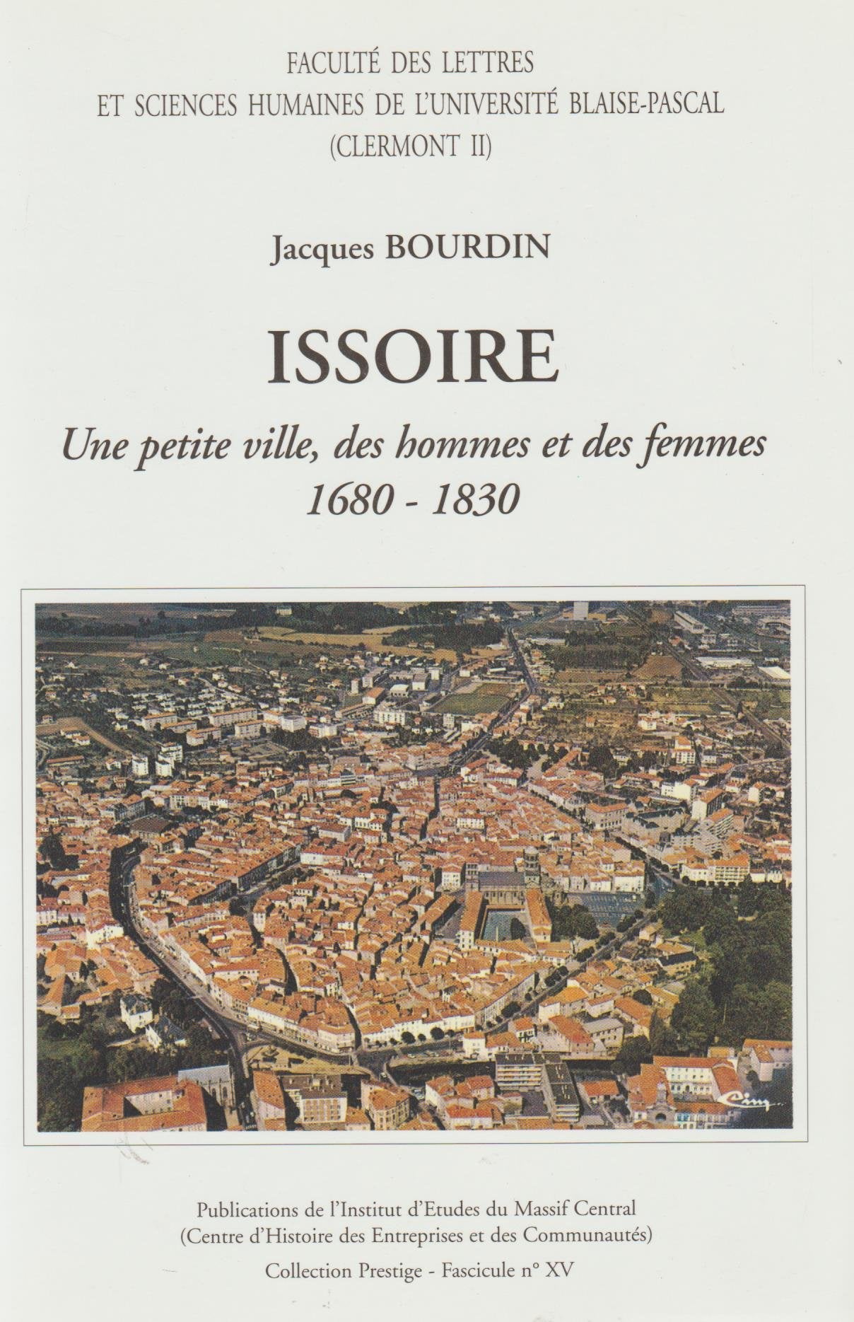 Issoire, 1680-1830 : une petite ville, des hommes et des femmes Politics & History