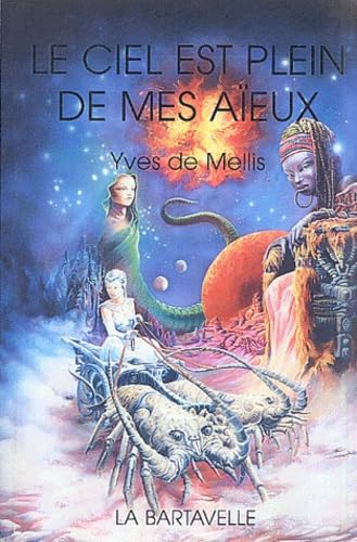 Le ciel est plein de mes aïeux book