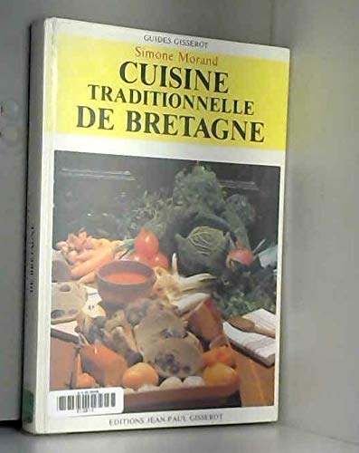 Cuisi tradit de bretagne (Guides Gisserot) Books