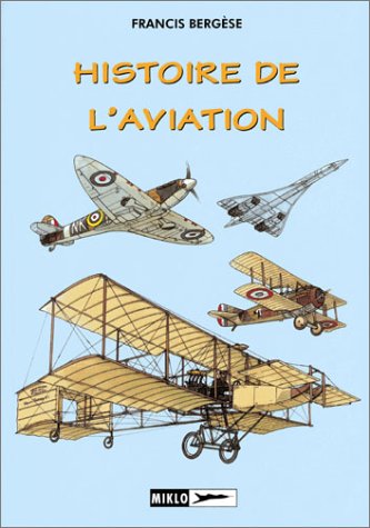 Histoire de l'aviation (Jeunesse) Books