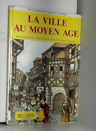 La ville au moyen age (Jeunesse) Books