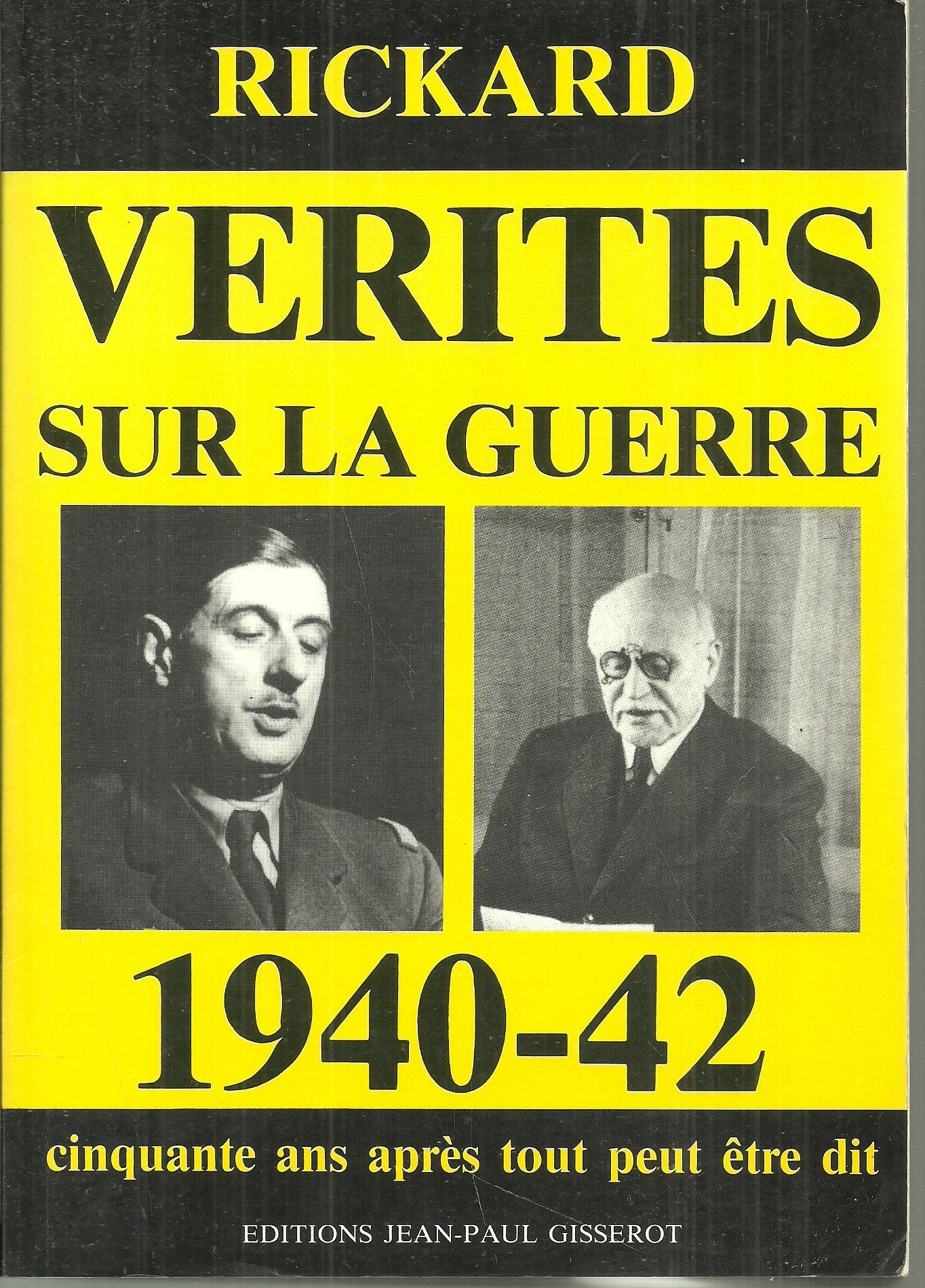 Vérités sur la guerre (XXe siècle Gisserot) Books