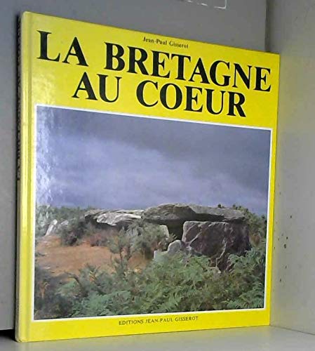 La Bretagne au coeur book
