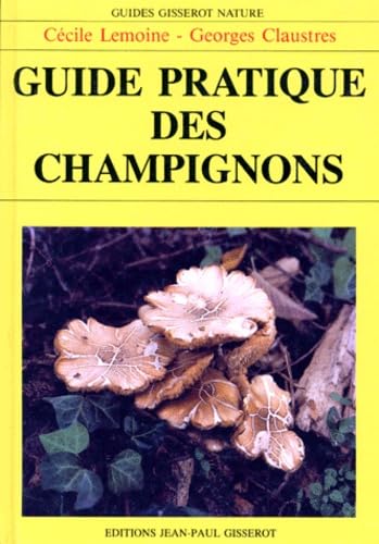 Guide pratique des champignons Books