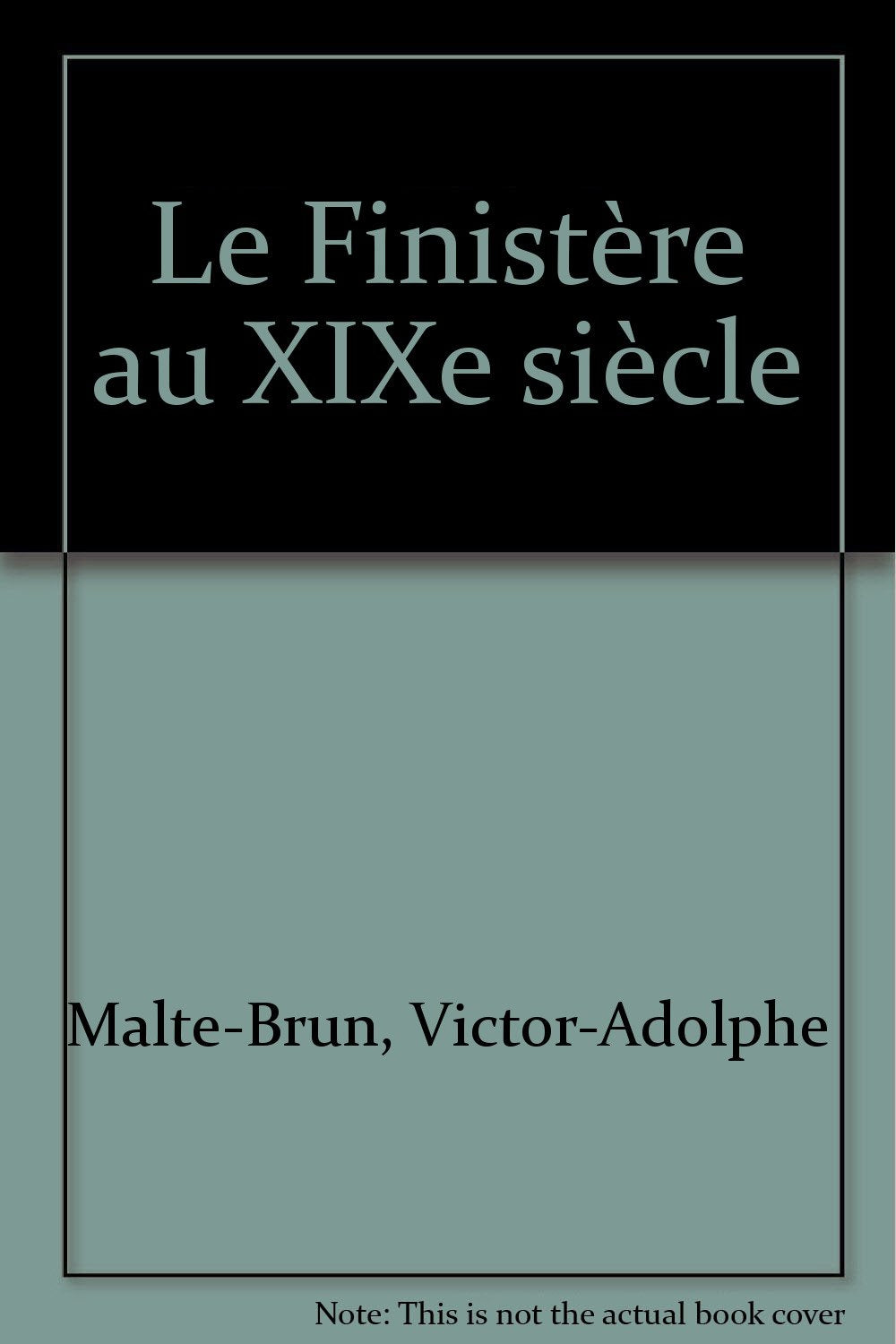 Le Finistère au XIXe siècle book