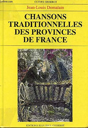 Chansons traditionnelles des provinces de France Books