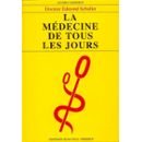 La médecine de tous les jours book