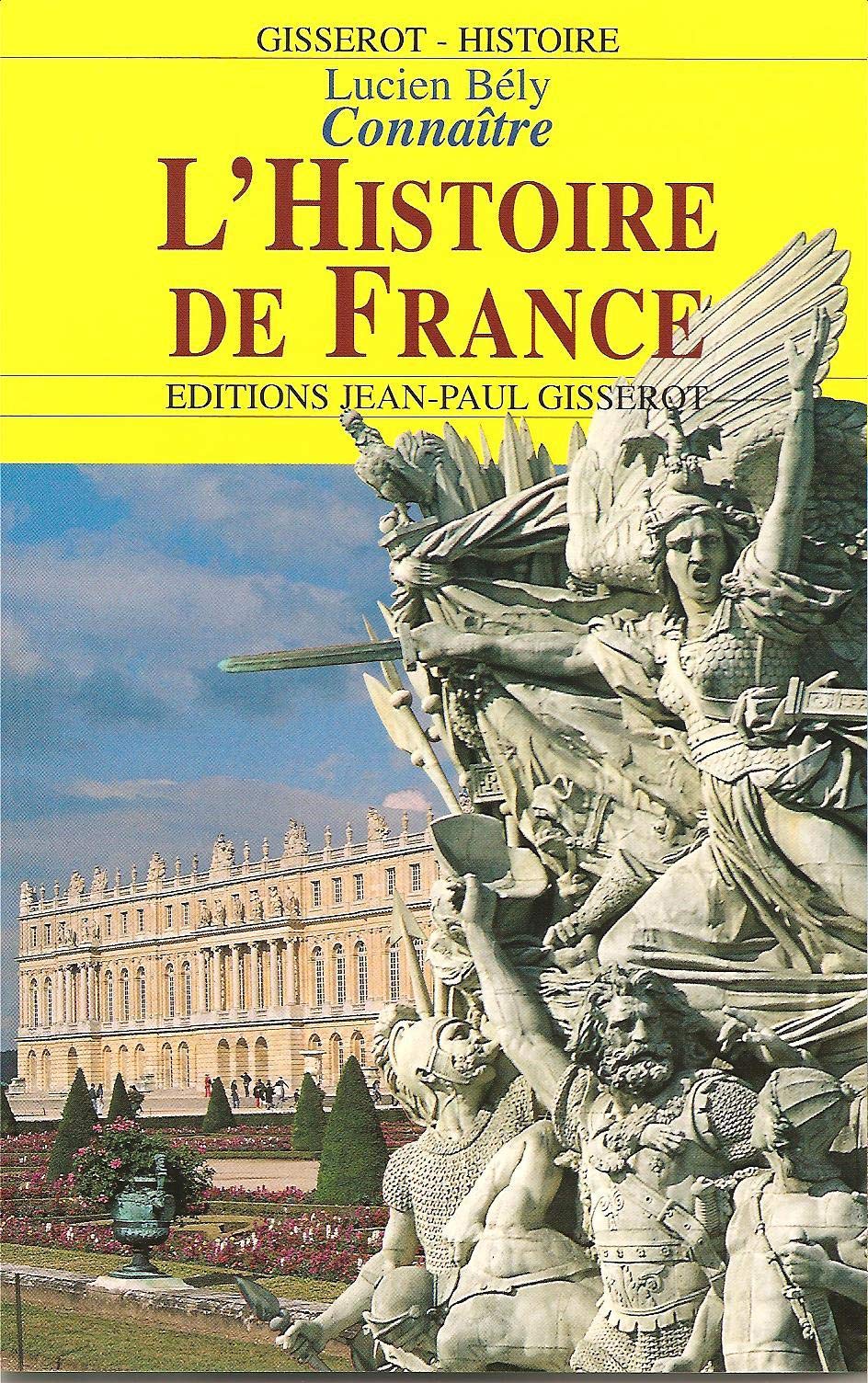 Connaitre l'histoire de France Politics & History