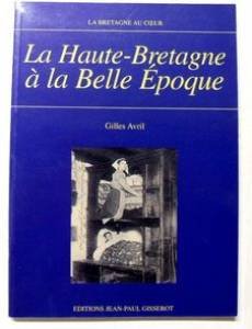 La Haute-Bretagne à la Belle Epoque Books