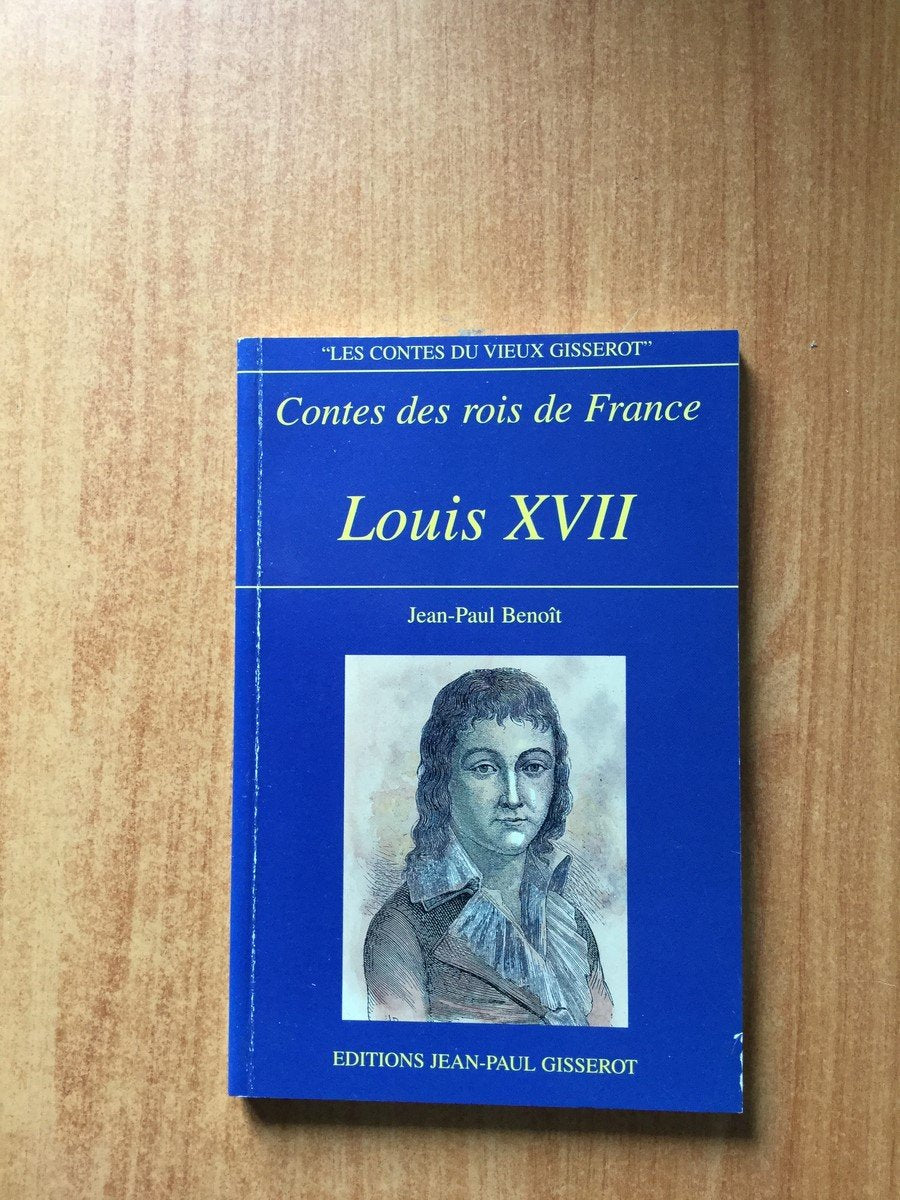 Contes des rois de France. Louis XVII : le passager de la nuit Books