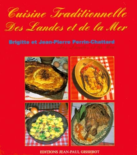 Cuisine traditionnelle de la lande et de la mer book