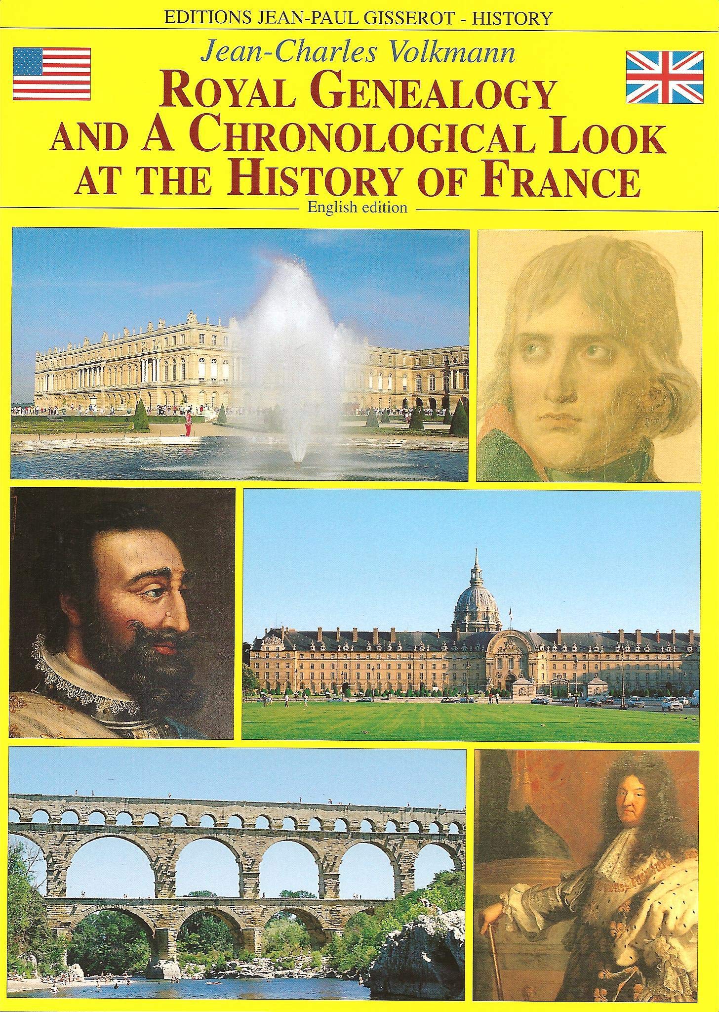 Royal genealogy and chronological look at the history of France book