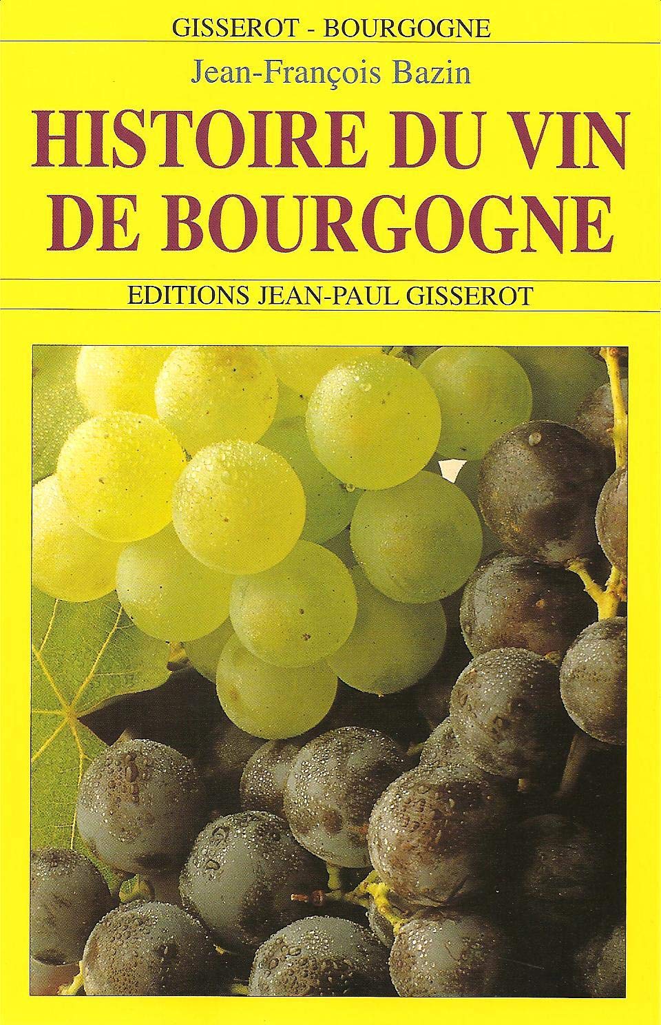Histoire du vin de Bourgogne Leisure, Home & Garden