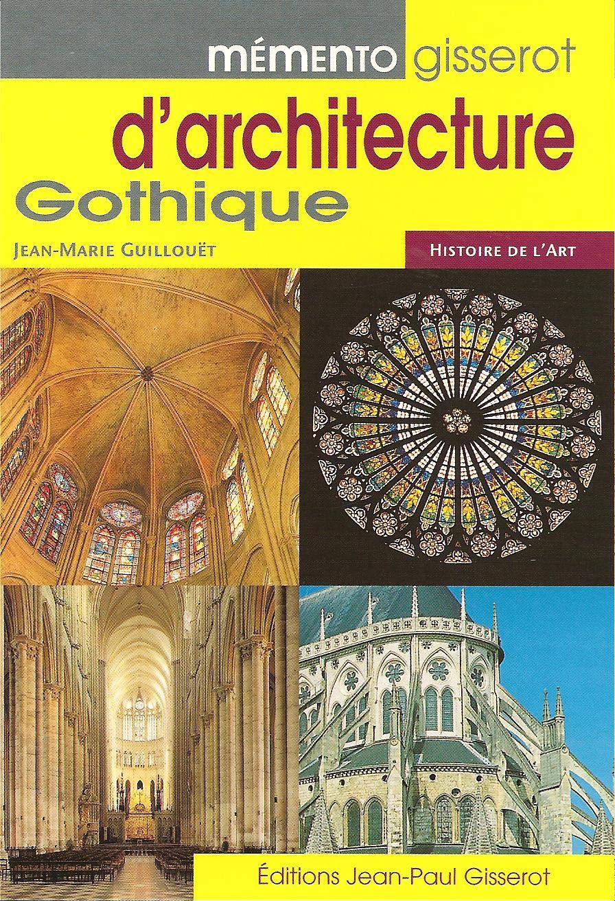 Mémento Gisserot de l'architecture gothique Reference Books