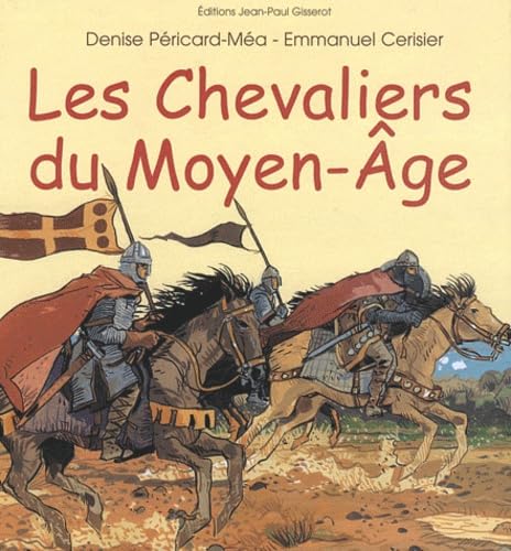 Les Chevaliers du Moyen Age Children's books