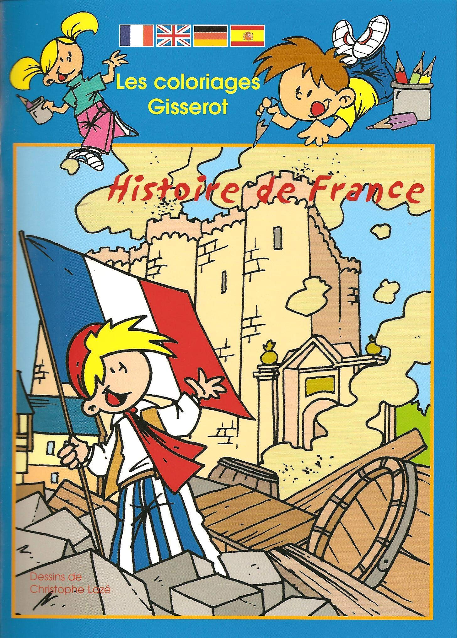 Les Coloriages de l'Histoire de France book