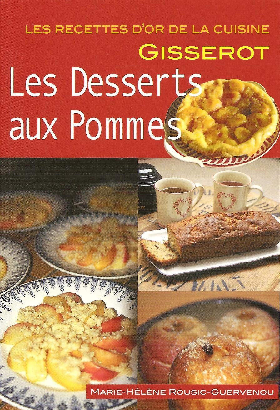 Desserts aux Pommes (les) Leisure, Home & Garden