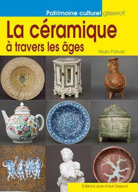 La céramique à travers les âges Books