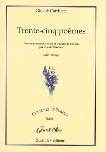 Trente-cinq poèmes: Edition bilingue français-italien Books