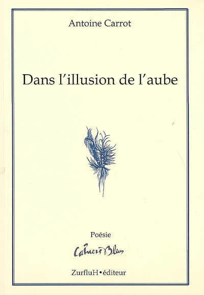 Product Image: Dans l'illusion de l'aube