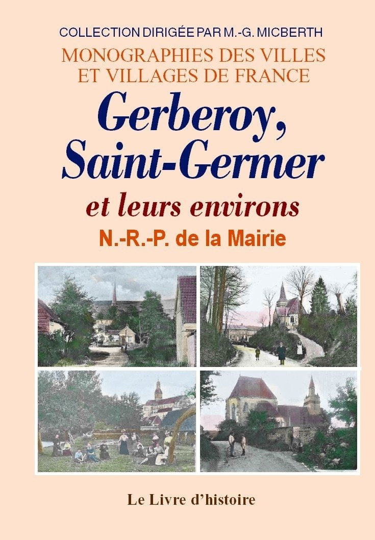 Gerberoy, St-Germer et leurs environs book